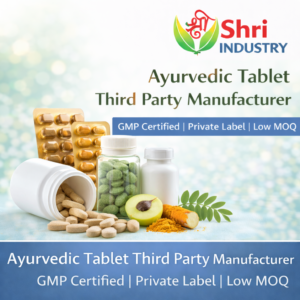 Ayurvedic Tablet Third Party Manufacturer
