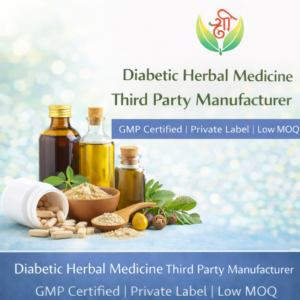 Diabetic Herbal Medicine Third Party Manufacturer