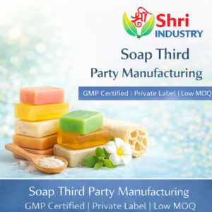 Soap Third Party Manufacturing